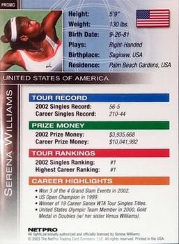 2003 NetPro - Promos #NNO Serena Williams Back
