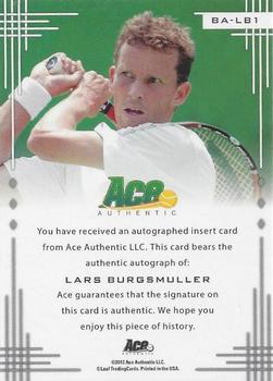 2013 Leaf Ace Authentic Grand Slam #BA-LB1 Lars Burgsmuller Back