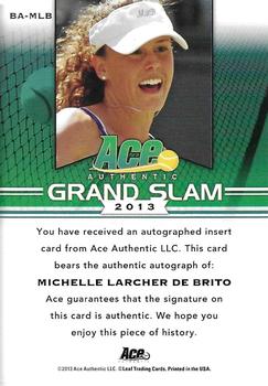 2013 Leaf Ace Authentic Grand Slam #BA-MLB Michelle Larcher de Brito Back
