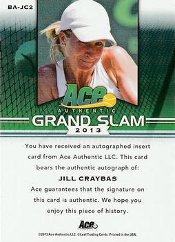 2013 Leaf Ace Authentic Grand Slam - Brown #BA-JC2 Jill Craybas Back