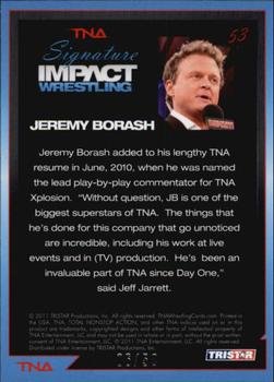 2011 TriStar Signature Impact - Silver #53 Jeremy Borash Back