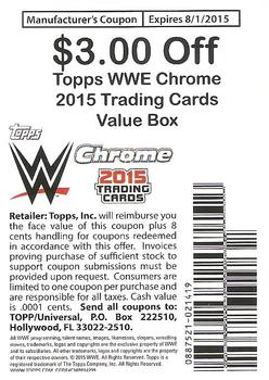 2015 Topps Chrome WWE #NNO 2015 WWE Chrome Coupon Back