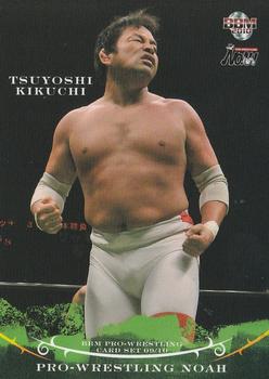 2009-10 BBM Pro-Wrestling Noah #6 Tsuyoshi Kikuchi Front