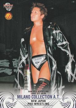 2008-09 BBM New Japan Pro-Wrestling #23 Milano Collection A.T. Front