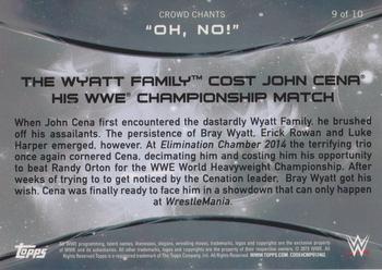 2015 Topps WWE - Crowd Chants: Oh, No! #9 The Wyatt Family Cost John Cena His WWE Championship Match Back