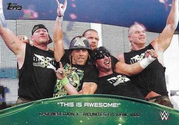 2015 Topps WWE - Crowd Chants: This Is Awesome! #2 D-Generation X Reunites at Raw 1000 Front