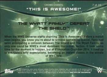 2015 Topps WWE - Crowd Chants: This Is Awesome! #7 The Wyatt Family Defeat The Shield Back