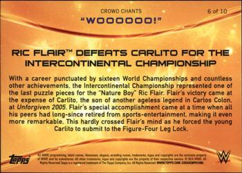 2015 Topps WWE - Crowd Chants: WOOOOOO! #6 Ric Flair Defeats Carlito for the Intercontinental Championship Back