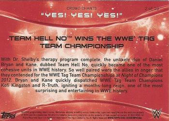 2015 Topps WWE - Crowd Chants: Yes! Yes! Yes! #2 Team Hell No Wins the WWE Tag Team Championship Back