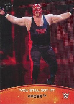 2015 Topps WWE - Crowd Chants: You Still Got It! #4 Vader Front