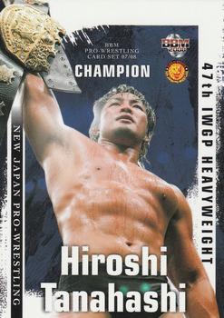 2007-08 BBM New Japan Pro Wrestling #33 Hiroshi Tanahashi Front