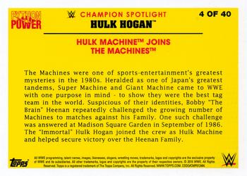 2015 Topps WWE - Hulk Hogan Tribute #4 Hulk Machine Joins The Machines Back