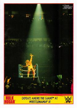 2015 Topps WWE - Hulk Hogan Tribute #5 Defeats Andre The Giant at WrestleMania III Front