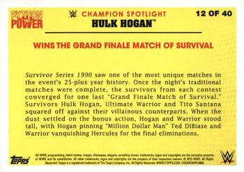 2015 Topps Chrome WWE - Hulk Hogan Tribute #12 Wins the Grand Finale Match of Survival Back