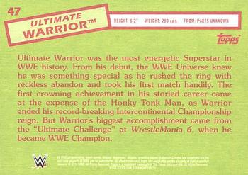 2015 Topps WWE Heritage #47 Ultimate Warrior Back