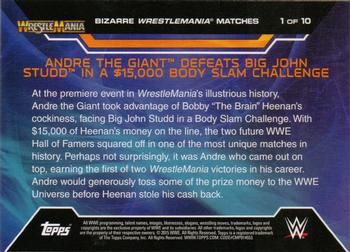 2015 Topps WWE Road to Wrestlemania - Bizarre WrestleMania Matches #1 Andre the Giant Defeats Big John Studd in a $15,000 Body Slam Challenge Back