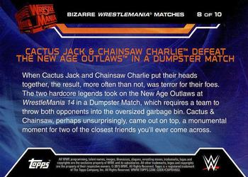 2015 Topps WWE Road to Wrestlemania - Bizarre WrestleMania Matches #8 Cactus Jack & Chainsaw Charlie Defeat The New Age Outlaws in a Dumpster Match Back