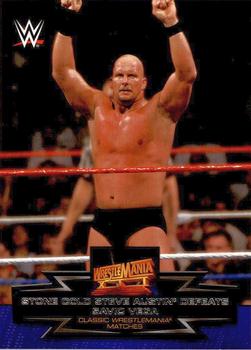 2015 Topps WWE Road to Wrestlemania - Classic WrestleMania Matches #10 Stone Cold Steve Austin Defeats Savio Vega Front