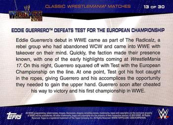 2015 Topps WWE Road to Wrestlemania - Classic WrestleMania Matches #13 Eddie Guerrero Defeats Test for the European Championship Back