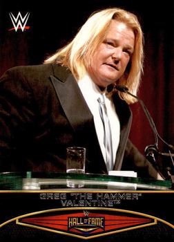 2015 Topps WWE Road to Wrestlemania - Hall of Fame #8 Greg The Hammer Valentine Front