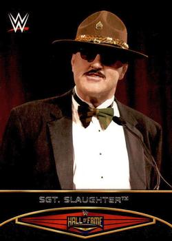 2015 Topps WWE Road to Wrestlemania - Hall of Fame #10 Sgt. Slaughter Front
