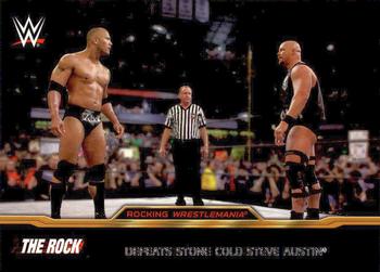 2015 Topps WWE Road to Wrestlemania - The Rock Rocking WrestleMania #4 Defeats Stone Cold Steve Austin Front