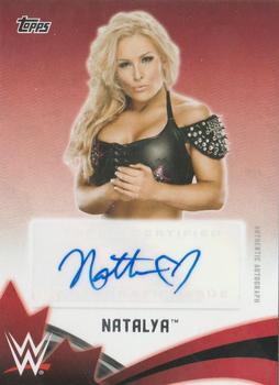 2015 Topps WWE Road to Wrestlemania - Superstars of Canada Autographs #5 Natalya Front
