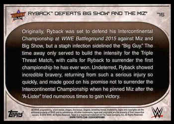 2016 Topps WWE Road to Wrestlemania #75 Ryback Back