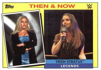 2015 Topps WWE Heritage - Then & Now #27 Trish Stratus Front