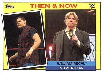 2015 Topps WWE Heritage - Then & Now #29 William Regal Front