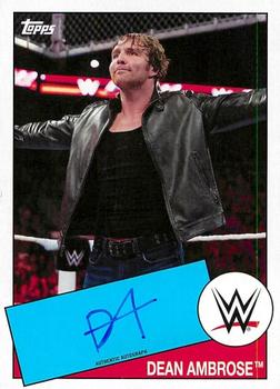 2015 Topps WWE Heritage - Autographs #NNO Dean Ambrose Front