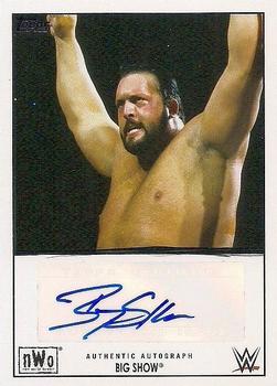 2015 Topps WWE Heritage - nWo Autographs #NNO Big Show Front