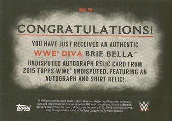 2015 Topps WWE Undisputed - Autographs Relics #UAR-BB Brie Bella Back