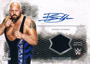 2015 Topps WWE Undisputed - Autographs Relics #UAR-BS Big Show Front