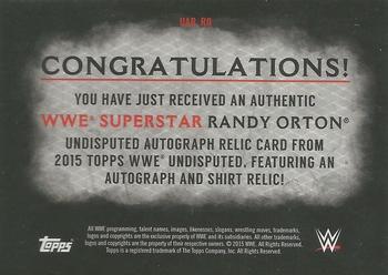 2015 Topps WWE Undisputed - Autographs Relics #UAR-RO Randy Orton Back