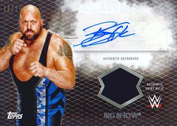 2015 Topps WWE Undisputed - Autographs Relics Black #UAR-BS Big Show Front