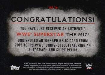 2015 Topps WWE Undisputed - Autographs Relics Black #UAR-TM The Miz Back