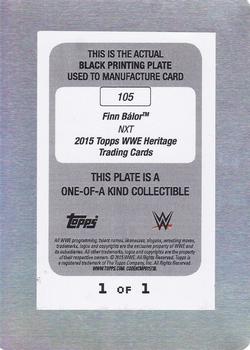 2015 Topps WWE Heritage - Printing Plate Black #105 Finn Bálor Back