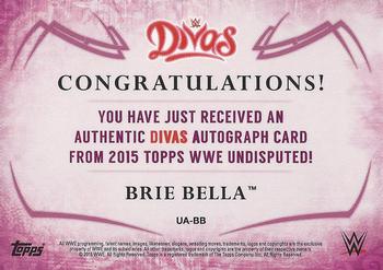 2015 Topps WWE Undisputed - Autographs Black #UA-BB Brie Bella Back