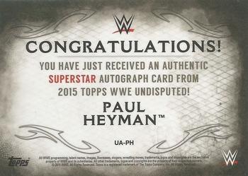 2015 Topps WWE Undisputed - Autographs Black #UA-PH Paul Heyman Back