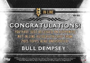 2015 Topps WWE Undisputed - NXT In Line Autographs #NA-BD Bull Dempsey Back