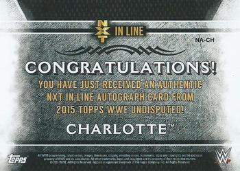 2015 Topps WWE Undisputed - NXT In Line Autographs #NA-CH Charlotte Back