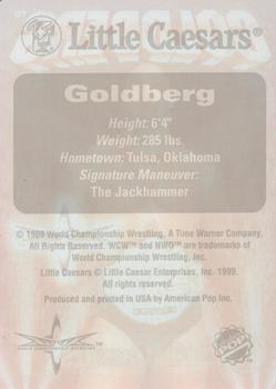 1999 Little Caesars WCW/nWo #NNO Goldberg Back