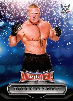 2016 Topps WWE Road to Wrestlemania - WrestleMania 32 Roster #5 Brock Lesnar Front