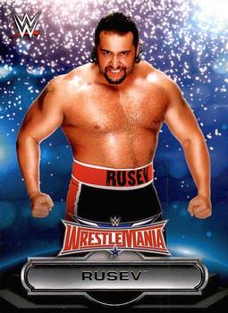 2016 Topps WWE Road to Wrestlemania - WrestleMania 32 Roster #11 Rusev Front