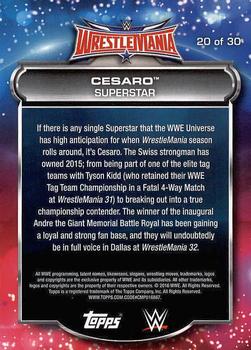 2016 Topps WWE Road to Wrestlemania - WrestleMania 32 Roster #20 Cesaro Back
