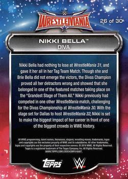 2016 Topps WWE Road to Wrestlemania - WrestleMania 32 Roster #26 Nikki Bella Back