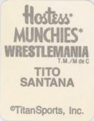 1987 Hostess Munchies WWF Wrestlemania Stickers #NNO Tito Santana Back