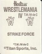 1988 WWF Hostess Wrestlemania IV Stickers #23 Strike Force Back
