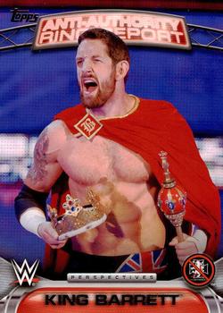 2016 Topps WWE - Anti-Authority Ring Report #8AA King Barrett Front